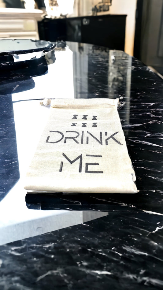 Hand Stamped, Drink Me, Cotton Drawstring Pouches 4" x 6"
